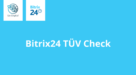 Bitrix24 TÜV Check